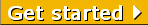 Get started